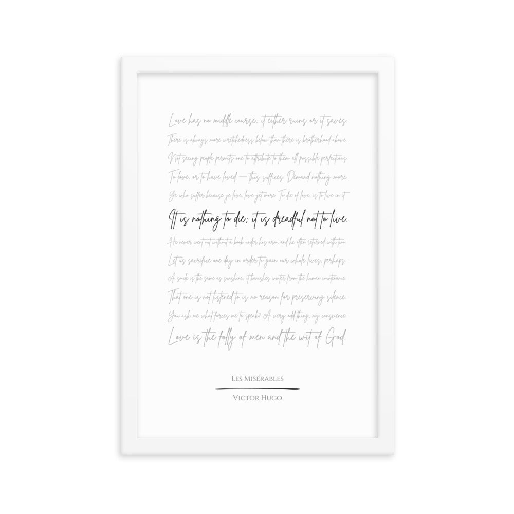 Les Misérables Literary Quote Framed Poster