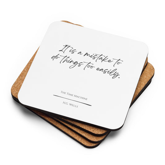 The Time Machine "Too Easily" Literary Quote Coaster