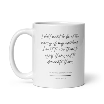 The Picture of Dorian Gray "My Emotions" Literary Quote Mug