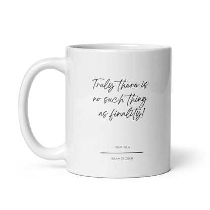 Dracula "Finality" Literary Quote Mug