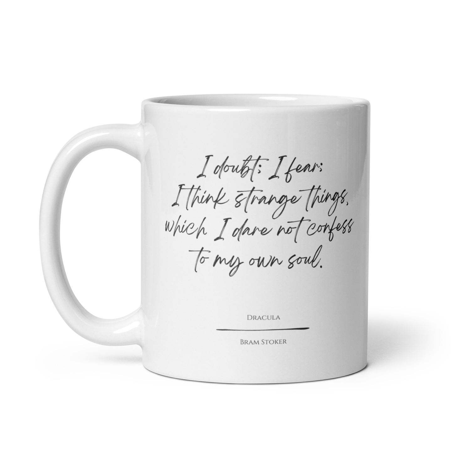 Dracula "Strange Things" Literary Quote Mug