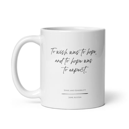 Sense and Sensibility "To Expect" Literary Quote Mug