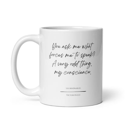 Les Misérables "My Conscience" Literary Quote Mug