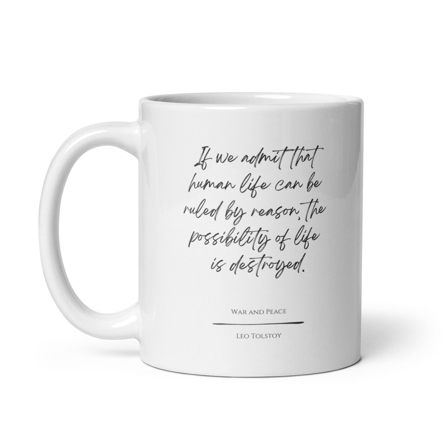 War and Peace "Possibility of Life" Literary Quote Mug