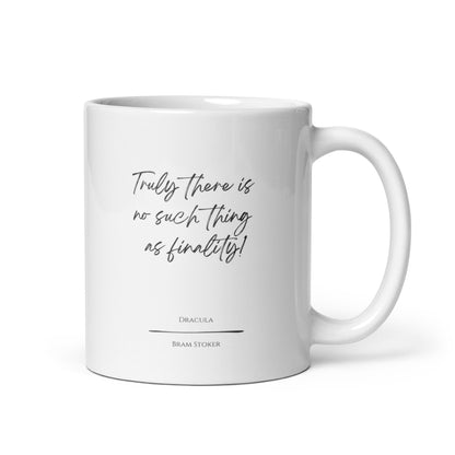 Dracula "Finality" Literary Quote Mug