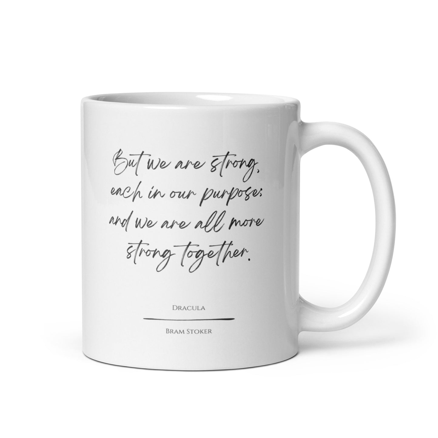 Dracula "Strong Together" Literary Quote Mug