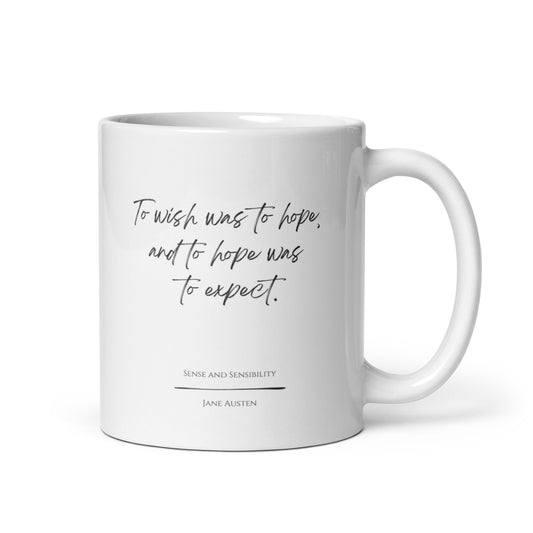 Sense and Sensibility "To Expect" Literary Quote Mug