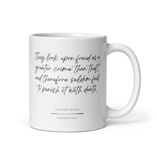 Gulliver's Travels "Greater Crime" Literary Quote Mug