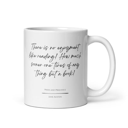 Pride and Prejudice "Like Reading" Literary Quote Mug