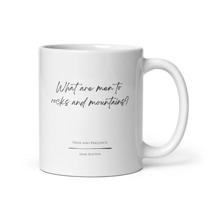 Pride and Prejudice "Rocks and Mountains" Literary Quote Mug