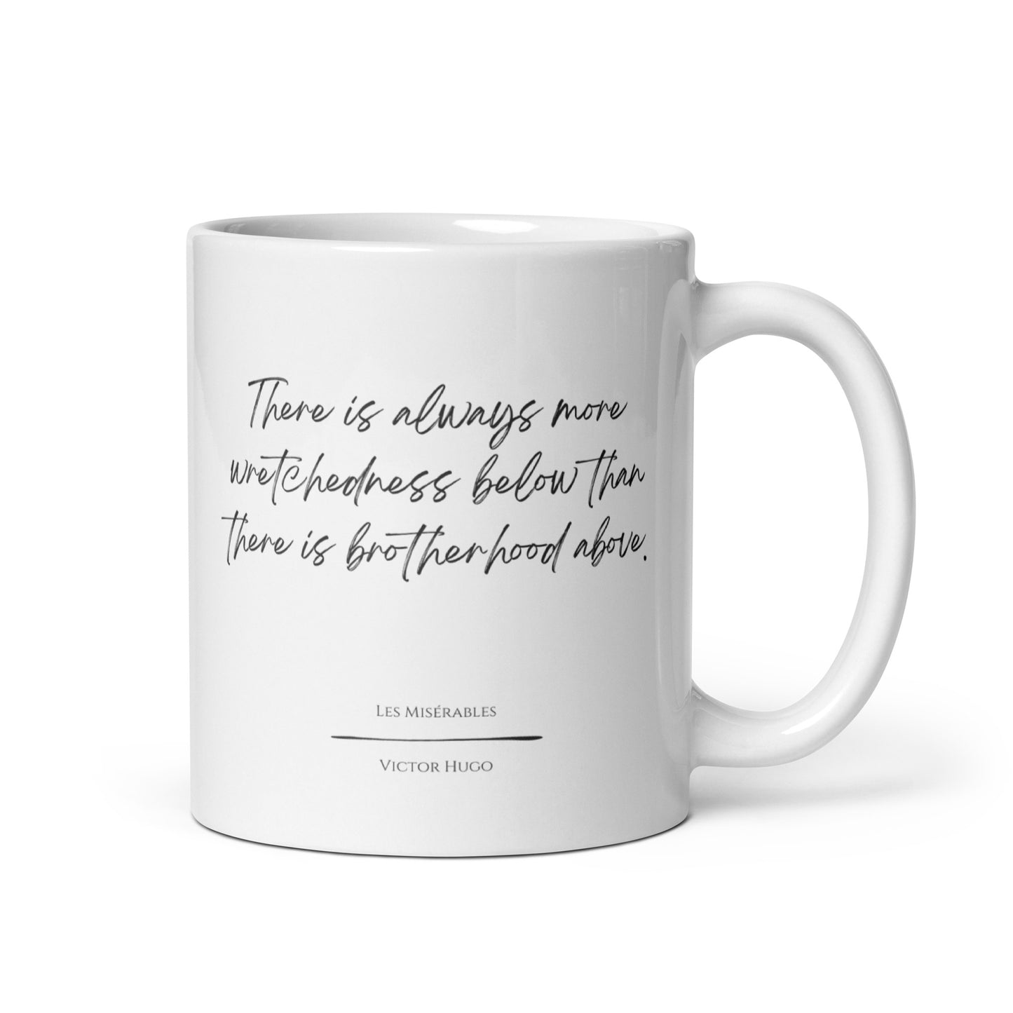 Les Misérables "Always More" Literary Quote Mug