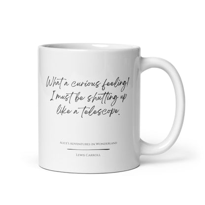 Alice in Wonderland "Like a Telescope" Literary Quote Mug