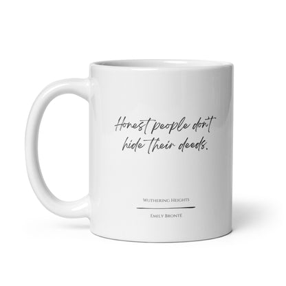 Wuthering Heights "Honest People" Literary Quote Mug