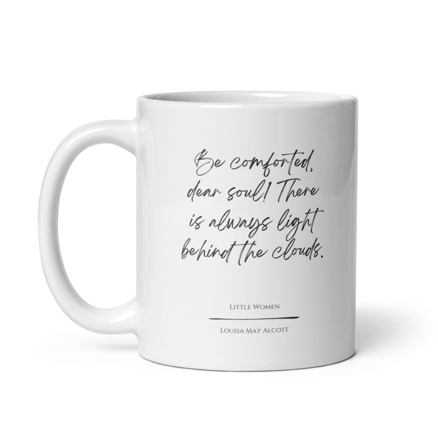 Little Women "Behind the Clouds" Literary Quote Mug