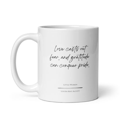 Little Women "Conquer Pride" Literary Quote Mug