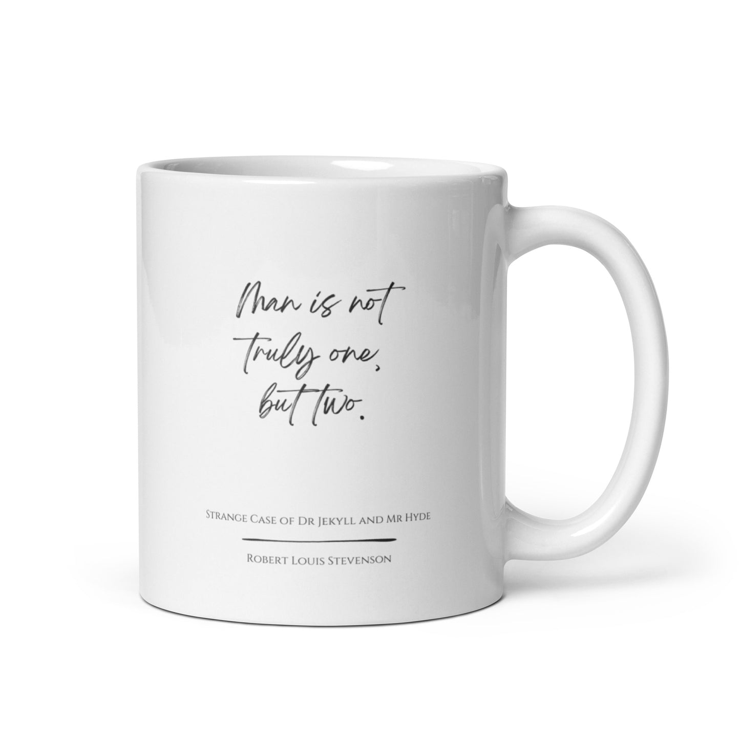 Jekyll & Hyde "Not Truly One" Literary Quote Mug