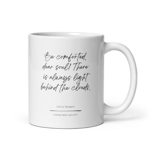 Little Women "Behind the Clouds" Literary Quote Mug