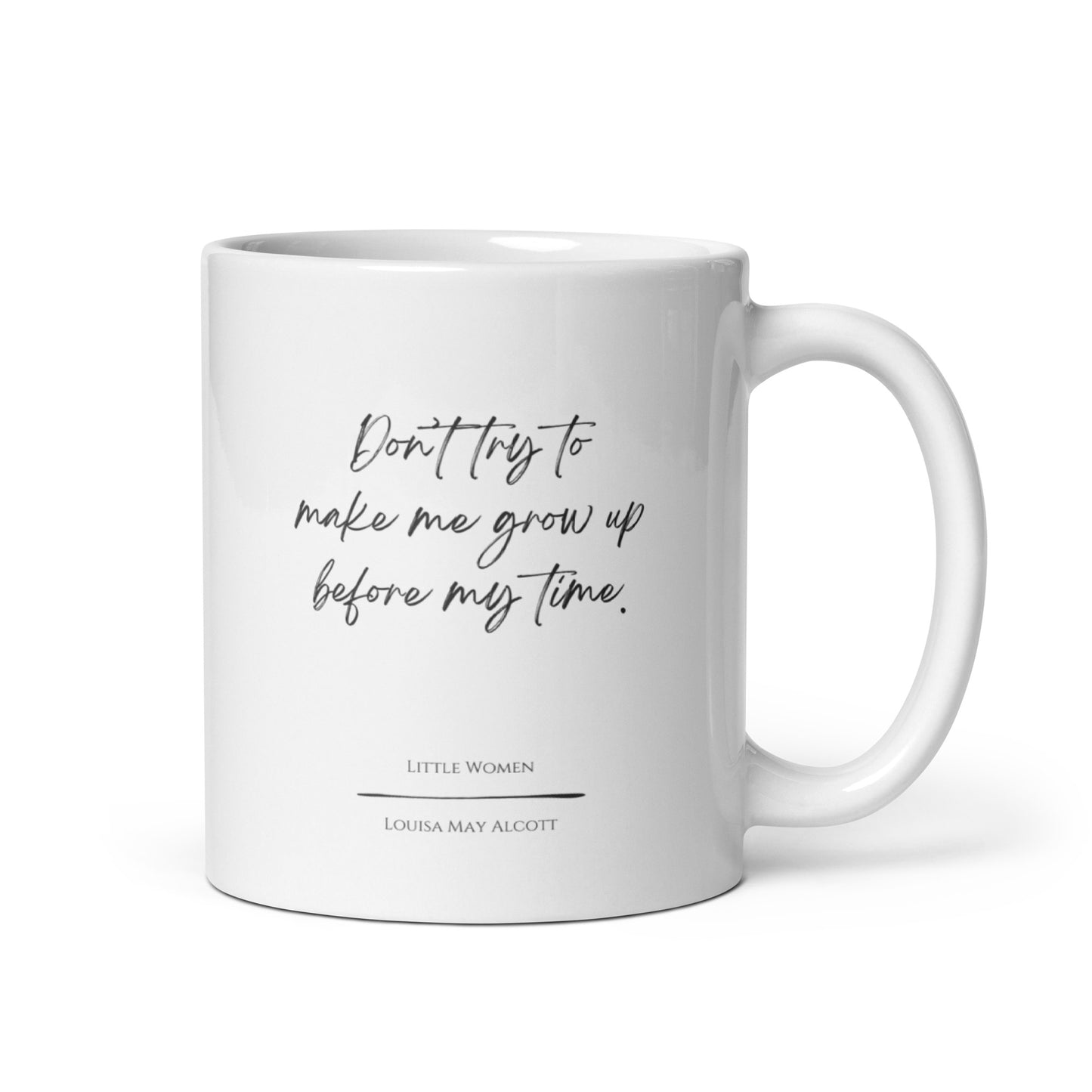 Little Women "Grow Up" Literary Quote Mug