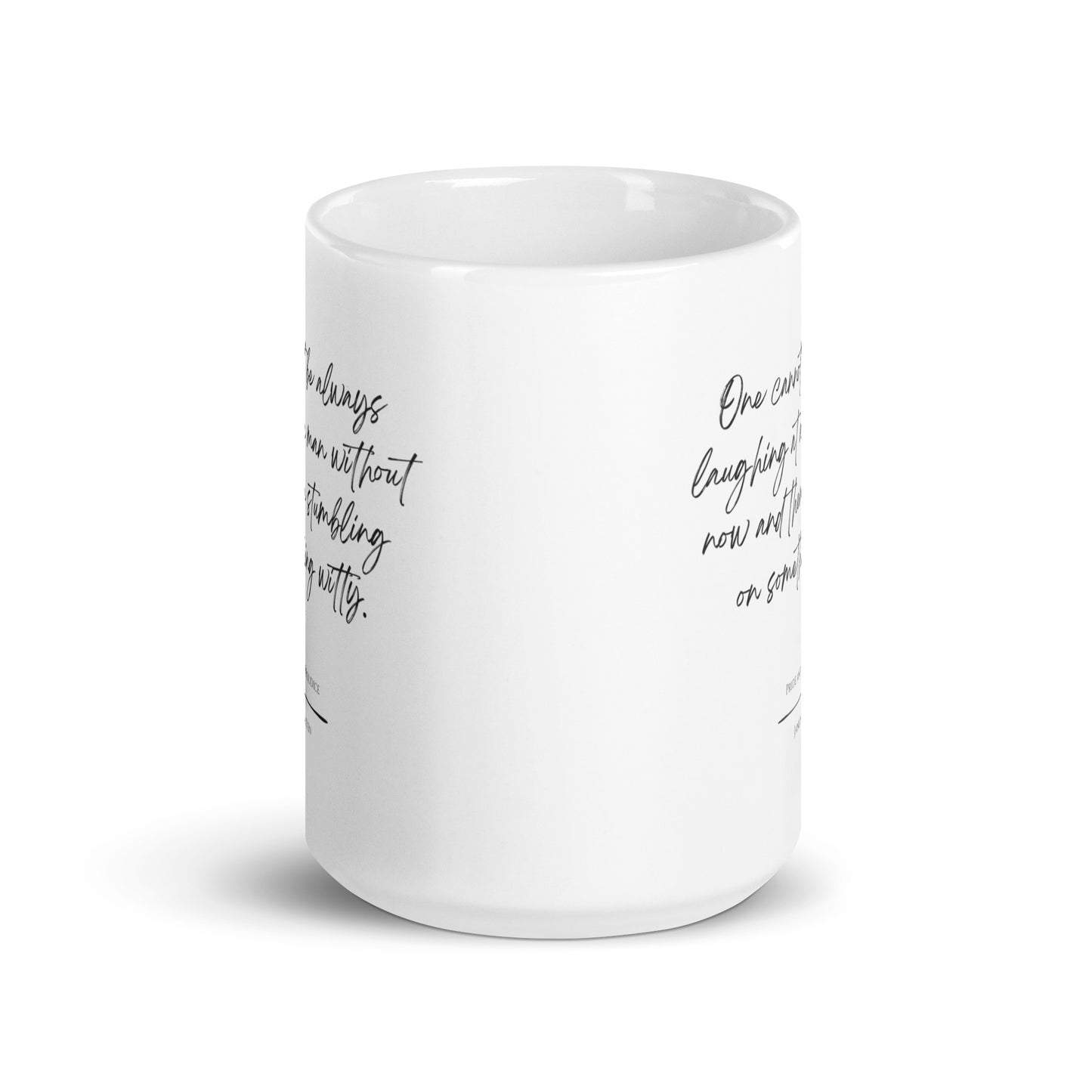 Pride and Prejudice "Always Laughing" Literary Quote Mug