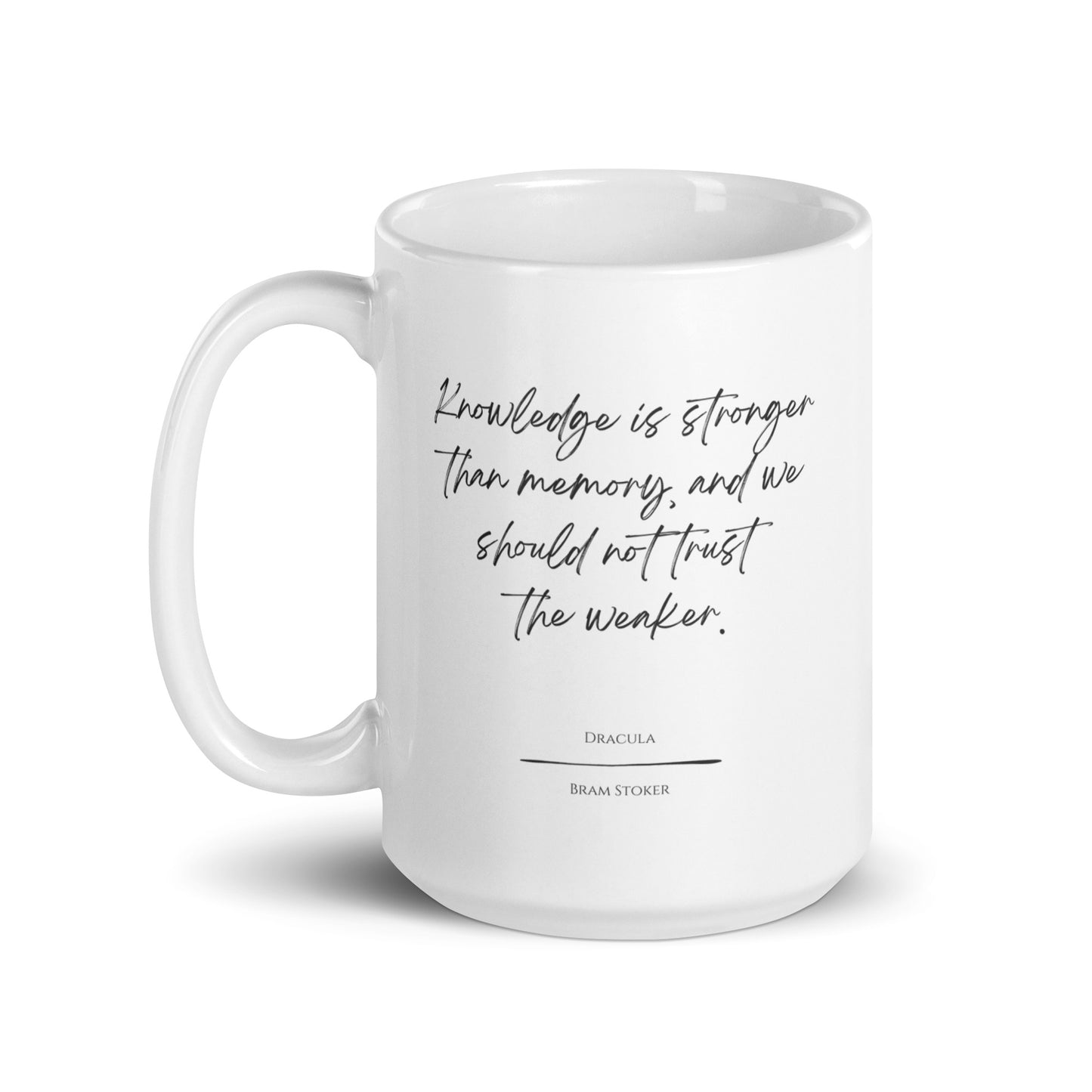 Dracula "Stronger than Memory" Literary Quote Mug