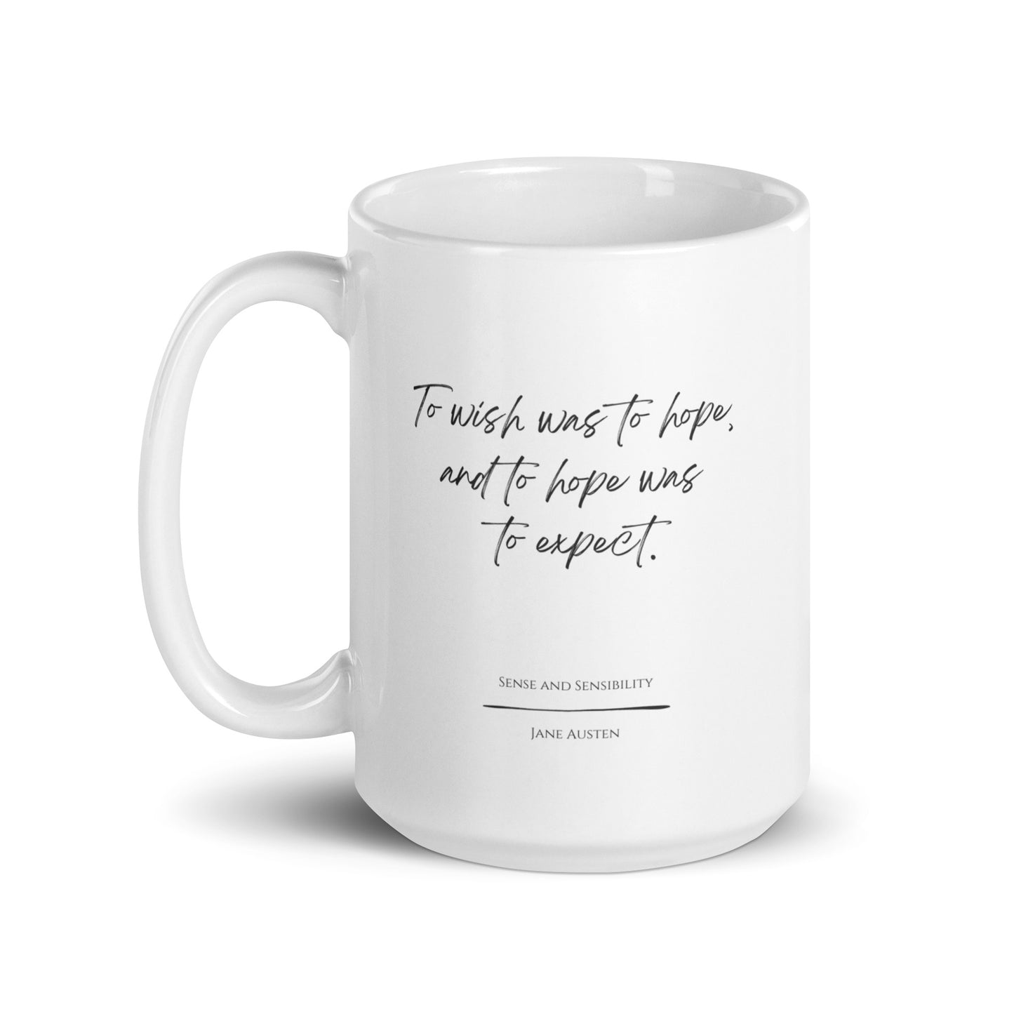 Sense and Sensibility "To Expect" Literary Quote Mug