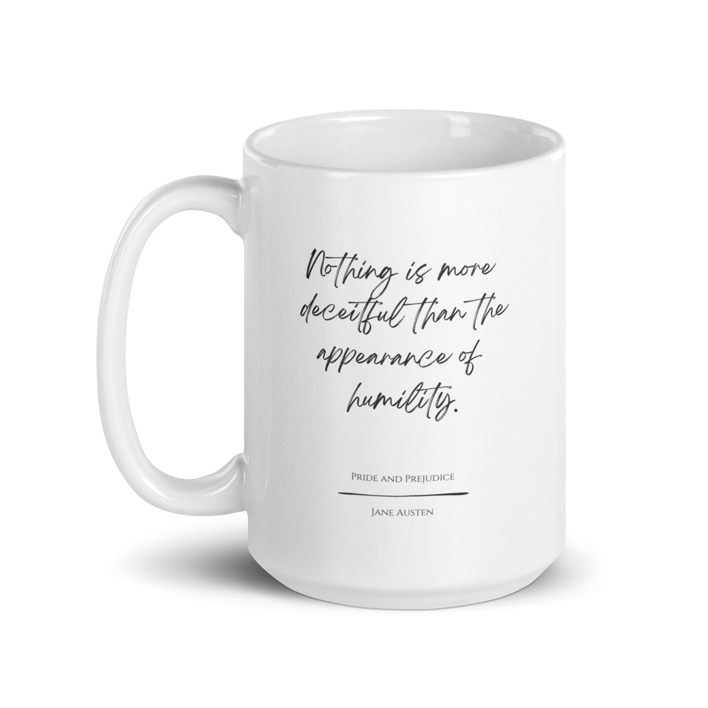 Pride and Prejudice "Appearance of Humility" Literary Quote Mug