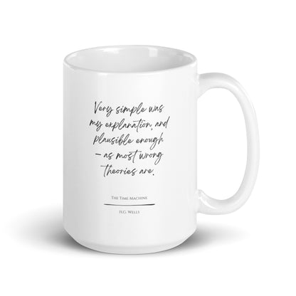 The Time Machine "Wrong Theories" Literary Quote Mug