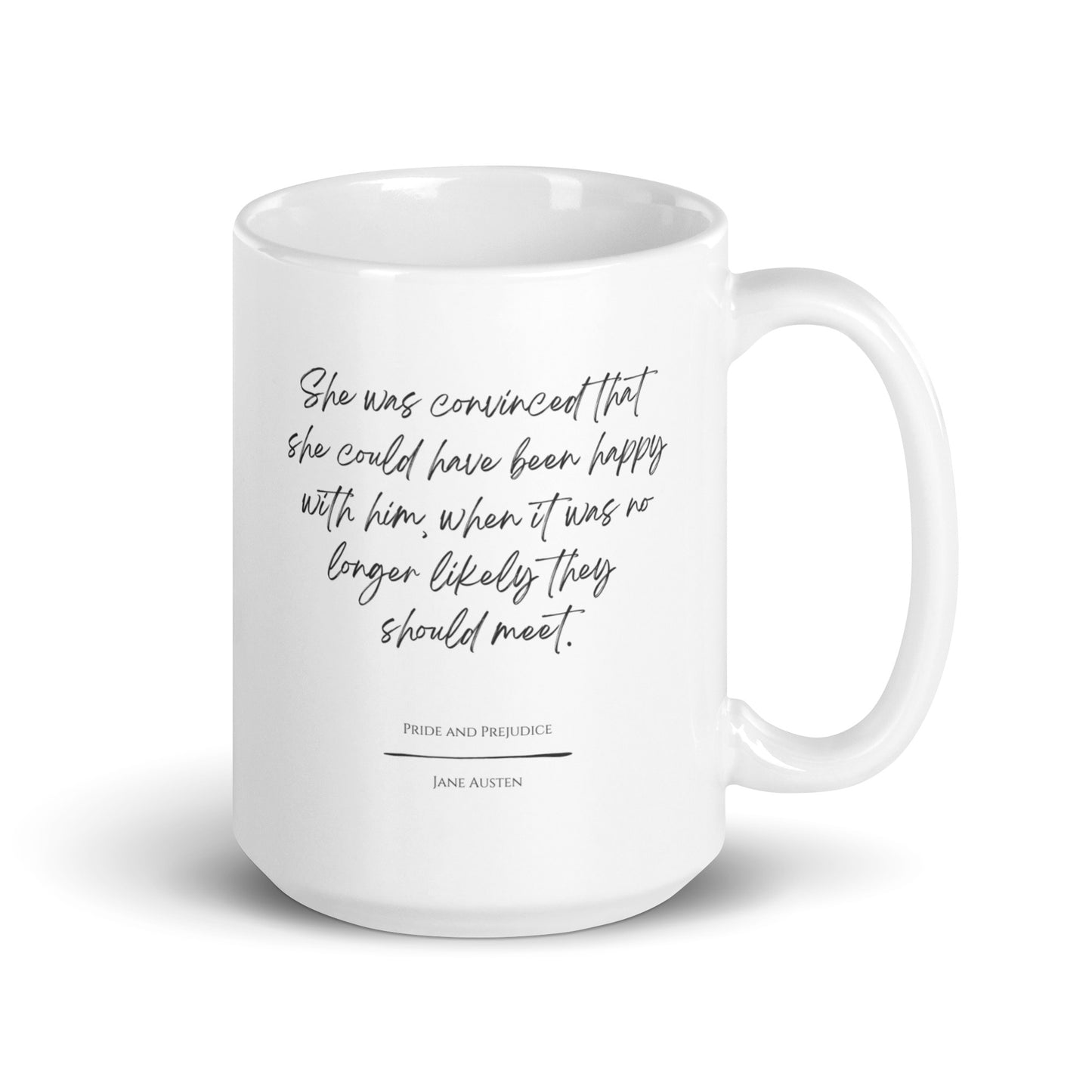 Pride and Prejudice "No Longer Likely" Literary Quote Mug