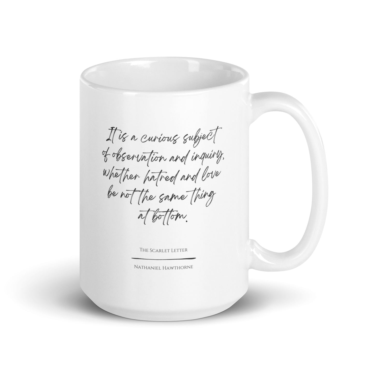 The Scarlet Letter "Hatred and Love" Literary Quote Mug