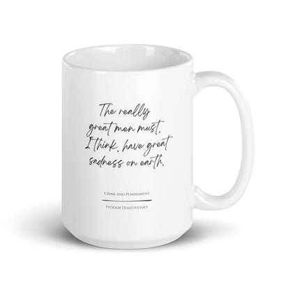 Crime and Punishment "Great Sadness" Literary Quote Mug