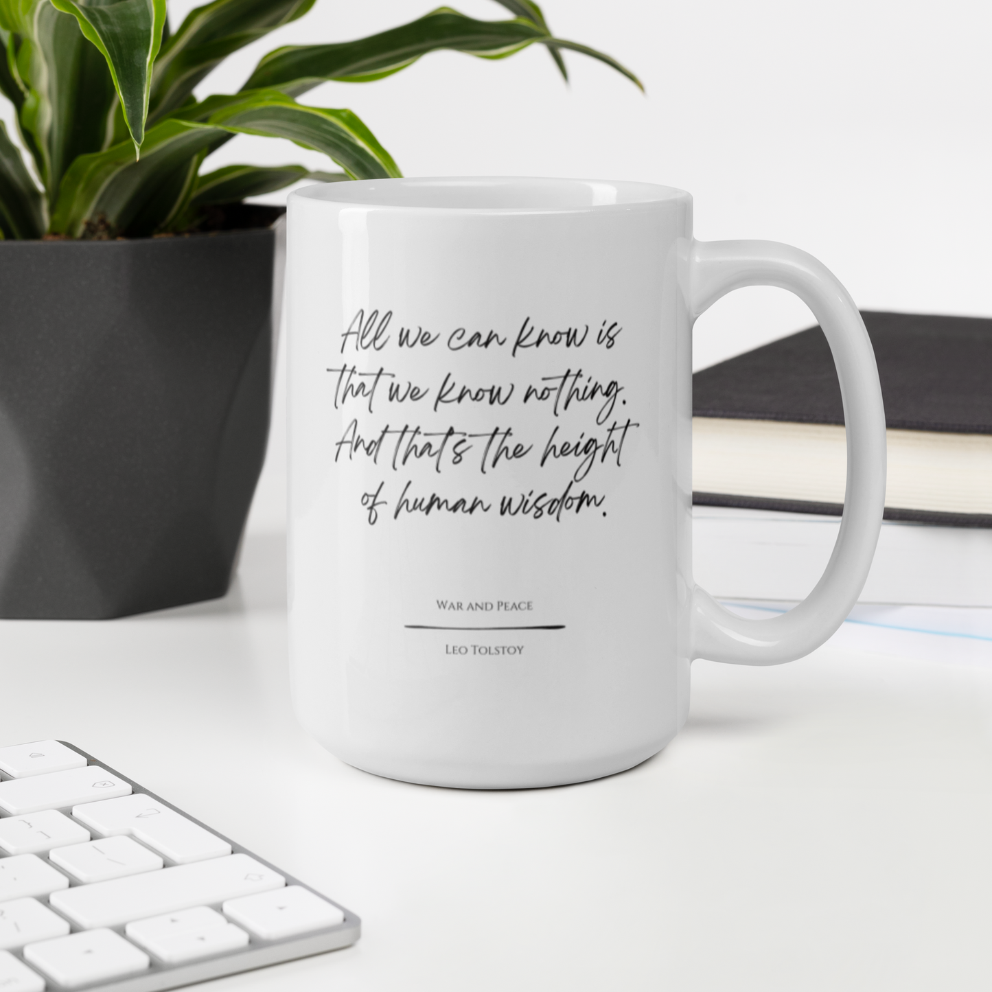 War and Peace "We Know Nothing" Literary Quote Mug