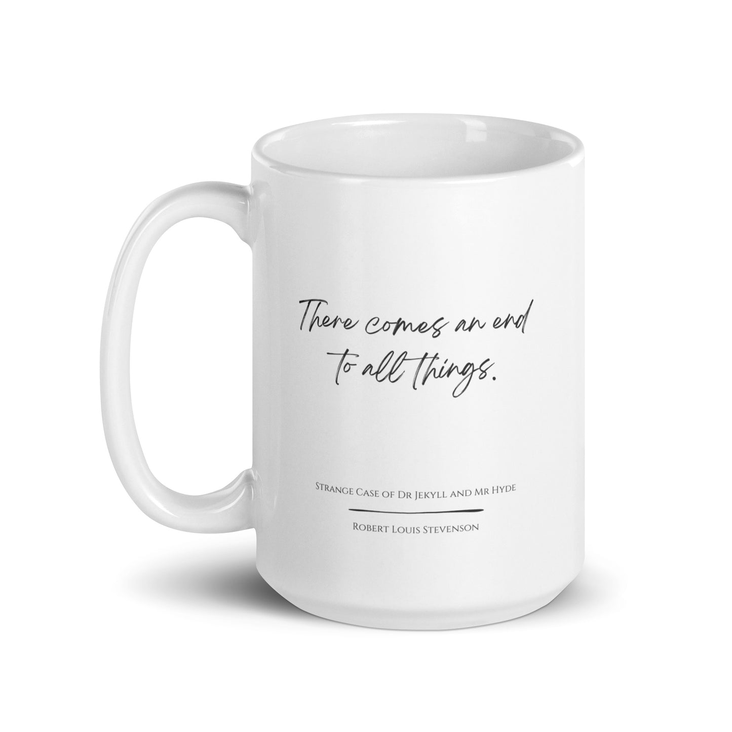 Jekyll & Hyde "All Things" Literary Quote Mug