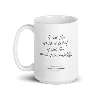 A Tale of Two Cities "Epoch of Belief" Literary Quote Mug